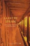 LUZ DE EFRAIM, LA