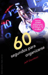 60 SEGUNDOS PARA ORGANIZARSE