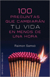 100 PREGUNTAS QUE CAMBIARAN TU VIDA EN