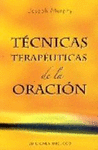 TECNICAS TERAPEUTICAS DE LA ORACION