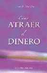 COMO ATRAER EL DINERO