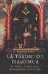 LA TRADICION MASONICA