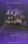 FE ES TU FORTUNA, LA