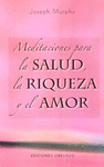 MEDITACIONES PARA LA SALUD, LA RIQUEZA