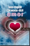 LEYES ETERNAS DEL AMOR, LAS