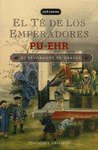 PU-ERH, EL TE DE LOS EMPERADORES -BOL