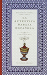 AUTENTICA BARAJA ESPA�OLA, LA