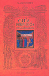 GUIA DE PERPLEJOS O DESCARRIADOS