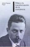 RILKE O LA TRANSFORMACION DE LA CONCIE
