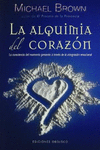 ALQUIMIA DEL CORAZON - ED REV