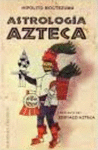 ASTROLOGIA AZTECA - BOL
