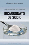 INCREIBLES PROPIEDADES DEL BICARBONATO