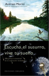 ESCUCHA EL SUSURRO, VIVE TU SUEO