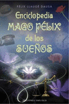 ENCICLOPEDIA MAGO FELIX DE LOS SUEOS
