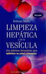 LIMPIEZA HEPATICA Y DE LA VESICULA (NUEVO ISBN)