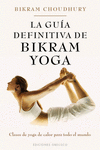 GUIA DEFINITIVA DE BRIKRAM YOGA