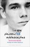 QUE PIENSAN LOS ADOLESCENTES, LO (NUEVO ISBN)