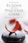 GOCE DE LAS PEQUE�AS COSAS, EL