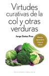 VIRTUDES CURATIVAS DE LA COL Y OTRAS VERDURAS (B4P)