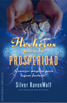 HECHIZOS PARA LA PROSPERIDAD (B4P)