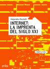 INTERNET, LA IMPRENTA DEL SIGLO XXI