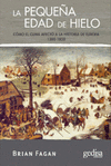 PEQUE�A EDAD DE HIELO, LA