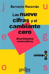 NUEVE CIFRAS Y EL CAMBIANTE CERO, LAS