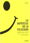 HIPOTESIS DE LA FELICIDAD, LA