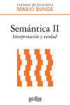SEMANTICA II: INTERPRETACION Y VERDAD