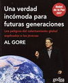UNA VERDAD INCOMODA PARA FUTURAS GENERACIONES