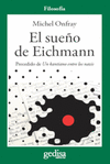 SUE�O DE EICHMANN, EL