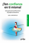 TEN CONFIANZA EN TI MISMA