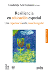 RESILIENCIA EN EDUCACION ESPECIAL