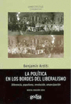 POLITICA EN LOS BORDES DEL LIBERALISMO