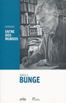 ENTRE DOS MUNDOS: MEMORIAS