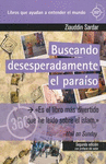 BUSCANDO DESESPERADAMENTE EL PARAISO