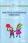 PRACTICAS ALIENADORAS FAMILIARES