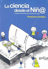 CIENCIA DESDE EL NI�A, LA