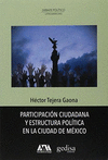 PARTICIPACION CIUDADANA Y ESTRUCTURA POLITICA EN LA C MEXICO