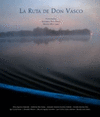 LA RUTA DE DON VASCO