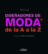 DISEADORES DE MODA DE LA A ALA Z