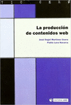 LA PRODUCCION DE CONTENIDOS WEB