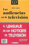LAS AUDIENCIAS EN LA TELEVICION EL LENGUAJE DE LAS NOTICIAS DE TELEVICION