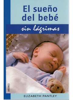 EL SUE�O DEL BEBE SIN LAGRIMAS