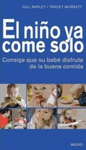EL NI�O YA COME SOLO
