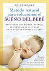 METODO NATURAL PARA SOLUCIONAR EL SUE�O DEL BEBE