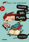 AGUS Y LOS MONSTRUOS 1 �LLEGA EL SR FLAT!