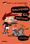 AGUS Y LOS MONSTRUOS 2 �SALVEMOS EL NAUTILUS!