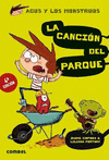 AGUS Y LOS MONSTRUOS 3 LA CANCION DEL PARQUE