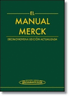 EL MANUAL MERCK DE DIAGNOSTICO Y TERAPEUTICA DECIMONOVENA EDICION ACTUALIZADA